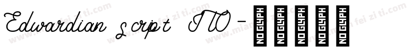 Edwardian script ITO字体转换